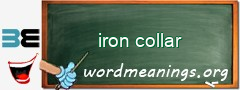 WordMeaning blackboard for iron collar